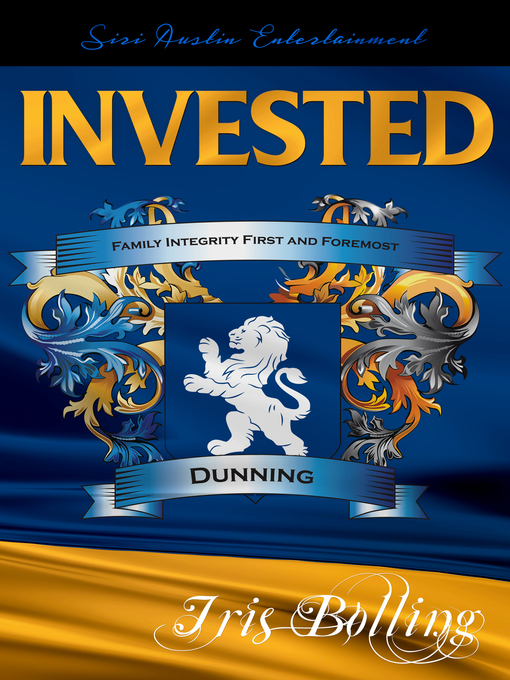 Title details for Invested by Iris Bolling - Available
